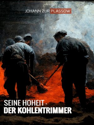 cover image of Seine Hoheit – der Kohlentrimmer